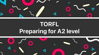 Russian Level Test 2. TORFL: Preparing for Basic level (A2) | Grammar and Vocabulary