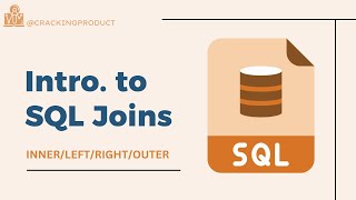 L15: SQL Joins Introduction|| @crackingproduct  Analytics Track