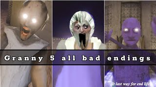 Granny 5 all bad endings