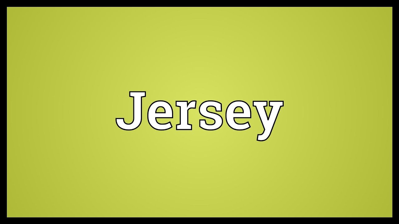 meaning jersey