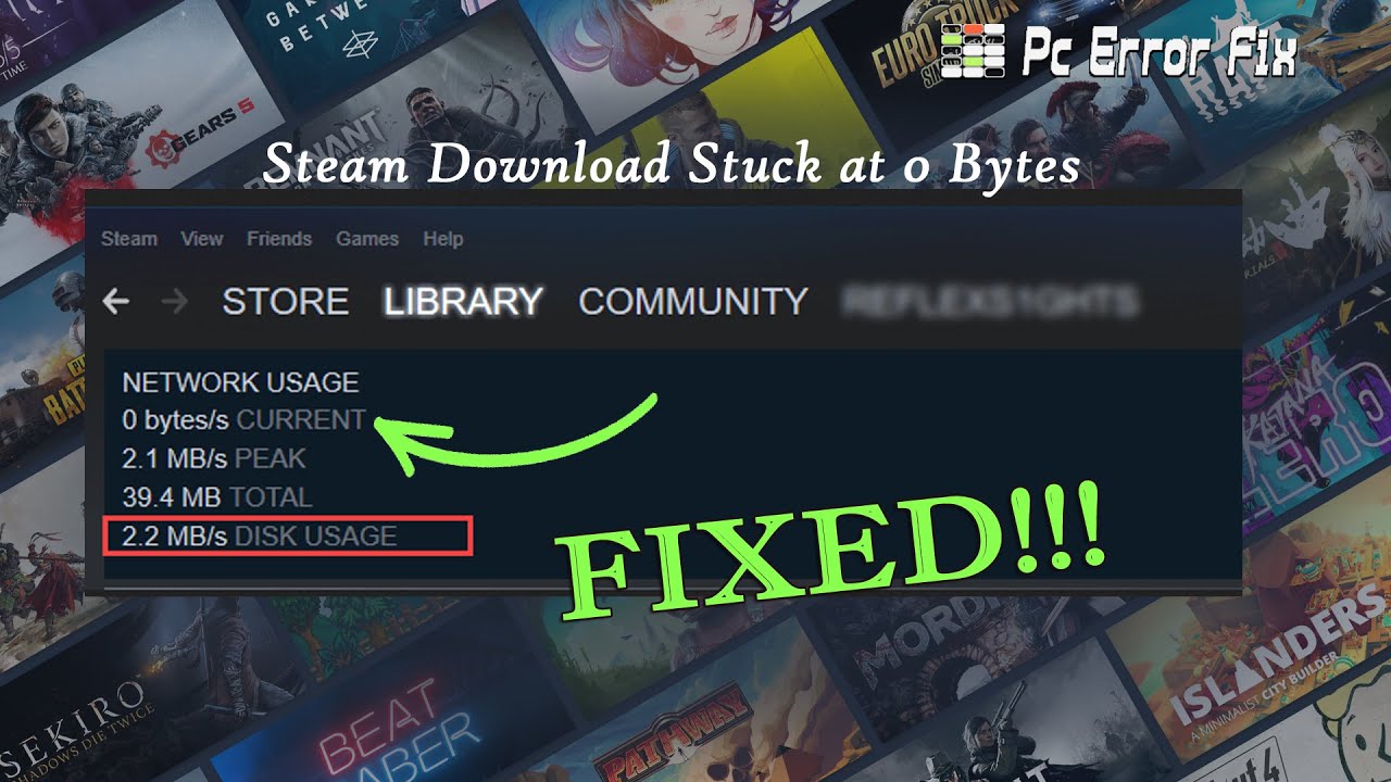 FIX: Steam Download Stuck at 0 Bytes