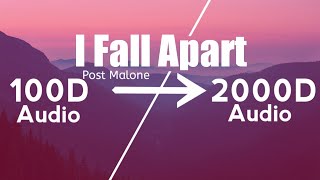 Post Malone - I Fall Apart(2000D Audio |Not| 100D Audio)Use HeadPhone | Share