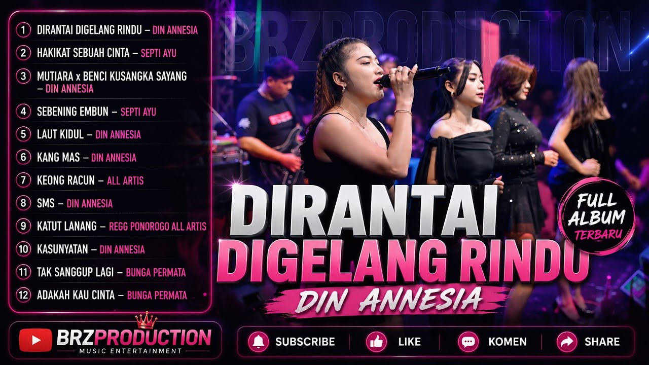 Cover DIRANTAI DIGELANG RINDU - DIN ANNESIA | Full Album Lagu Dangdut Koplo Terbaru 2026