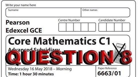 GCE C1 JUNE 2018 Q 8