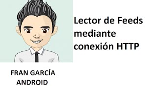35. Lector de Feeds mediante conexión HTTP. (Programación Android Studio tutorial español) screenshot 1