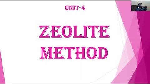 ZEOLITE METHOD