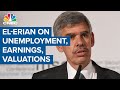 Allianz's El-Erian on unemployment data, earnings outlook and tech stock valuations