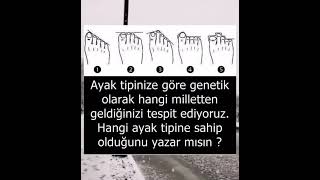 Ayak Şekline Göre Nerelisin?