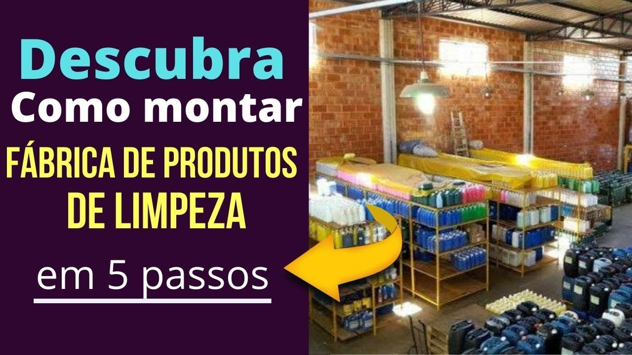 Como montar uma fabrica de produtos de limpeza em 5 passos YouTube