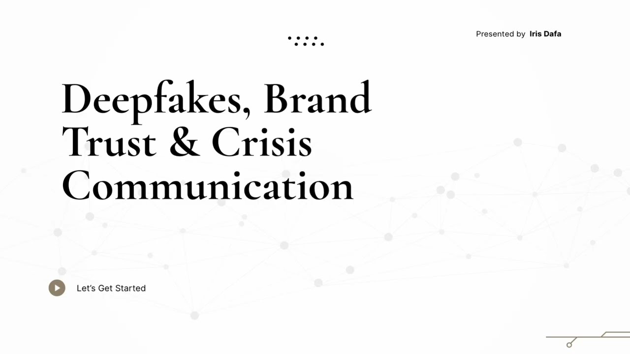 Deepfakes, Brand Trust & Crisis Communication