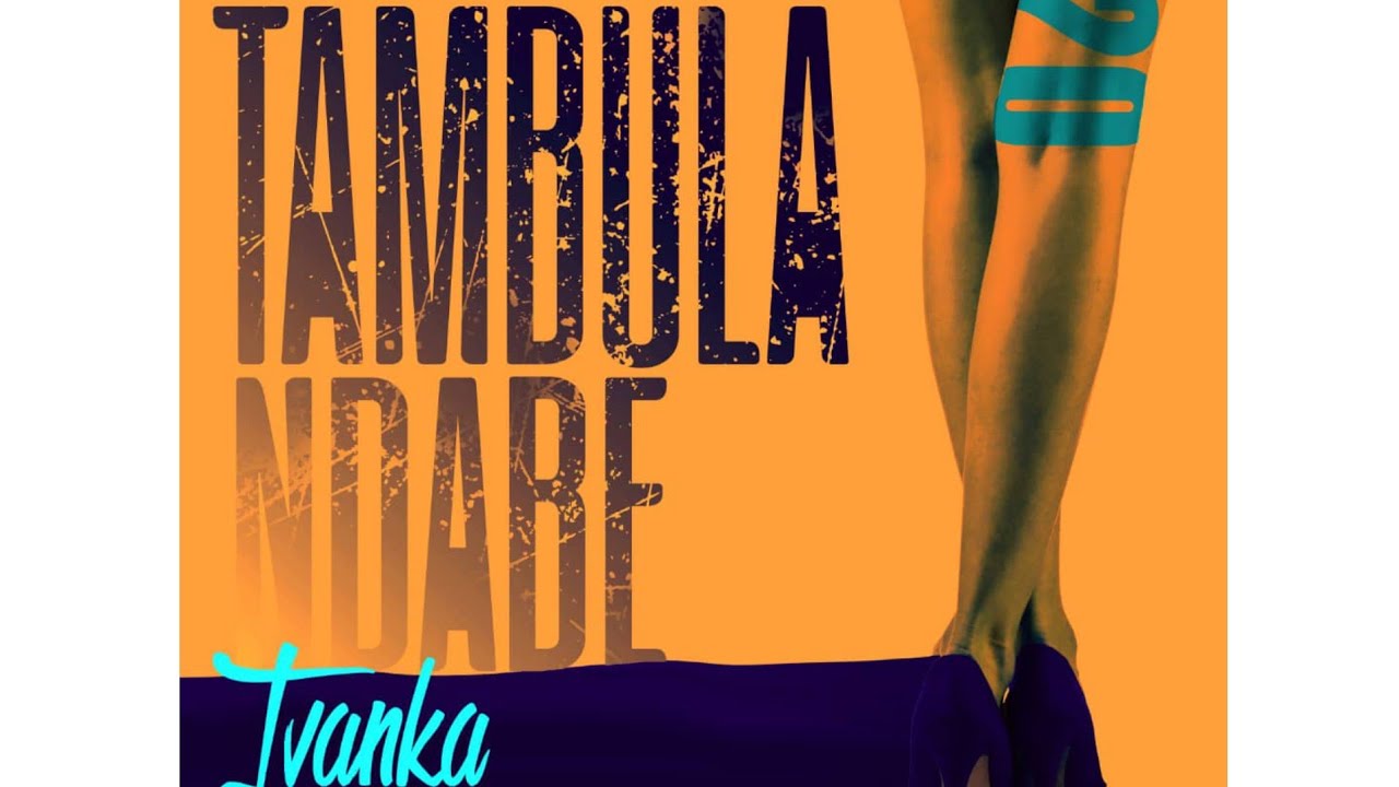 Ivanka Tambula Ndabe (Official Lyric Video) YouTube