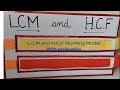 Working Model of L.C.M and H.C.F with explanation😍😍