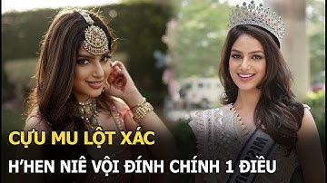 Cựu MU lột xác, H’Hen Niê vội đính chính 1 điều