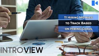 Celebrity 11 Recruitment Metrics to Track Based on Hiring Goals Profile