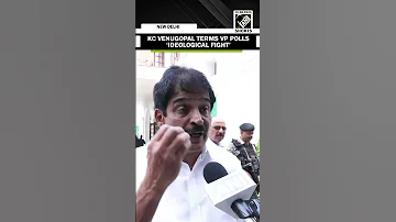 Fighting To Save Constitution Congress MP KC Venugopal Calls VP Polls Ideological Fight 