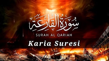 Karia Suresi (Türkçe Meâlli) - سورة القارعة