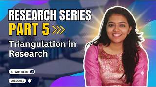 Research Series: Part 5 - Triangulation in Research