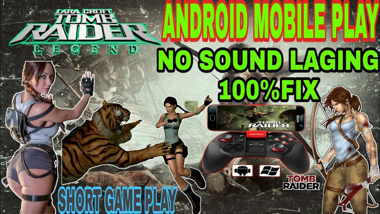 How To Play Psp Game Tomb Rider Legend Android Phone No Sound Laging ...