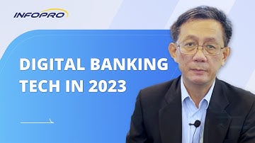 Digital Banking Tech in 2023 | #INFOPRO