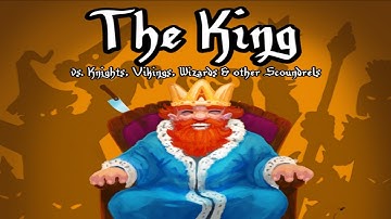 Official The King vs. Knights, Vikings, Wizards & other Scoundrels Launch Trailer