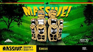 MASSIVE! Selector's Diary 151 - Koneski - Roots Reggae, Dub, Steppers Selection