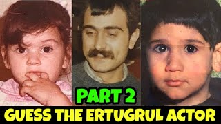 Guess The Ertugrul Actors From their Childhood Pictures | PART 2