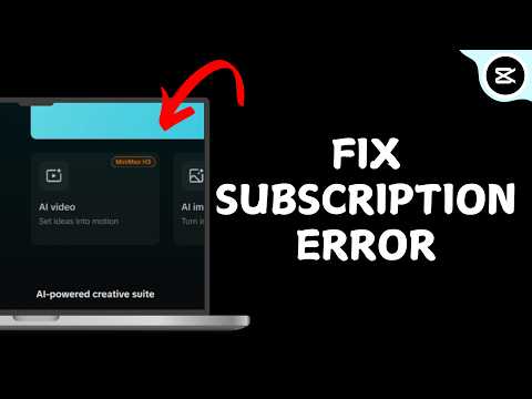 How to Fix CapCut Subscription Error