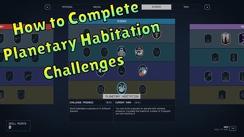 How to Progress / Rank Up Planetary Habitation Skill In Starfield