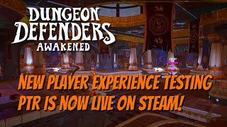 DDA - PTR Testing! The New Player Experience! !PTR