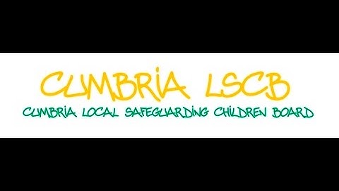 Cumbria LSCB - How to access online safeguarding courses (eLearning)