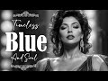 Classic Blues & Soul: Timeless Love Songs - Feel the Etta James Style