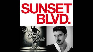 SUNSET BLVD. - With One Look - London 2023 - OLIVER Popa