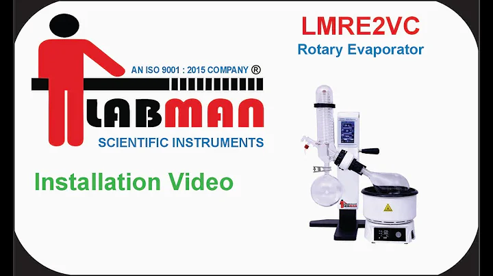 LMRE2VC - Installation Video of Rotary Evaporator