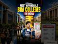 Most Affordable BBA Colleges in India: Low Fees, ₹40 LPA Salary! 💸 #shorts