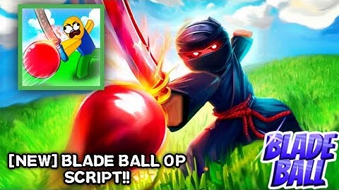 [NEW] BLADE BALL OP SCRIPT!! | ROBLOX | •Fluxus •Arceus X •Hydrogen •Delta X •CodeX Executor