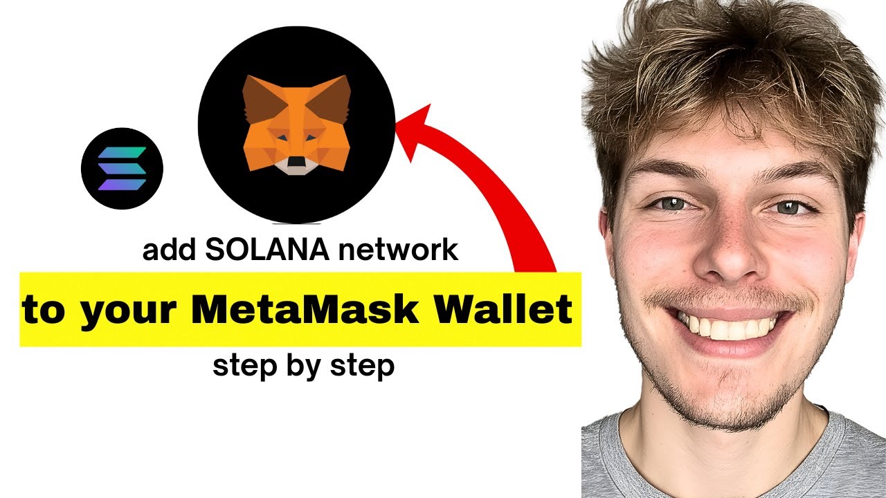 How to Add Solana Network to MetaMask Wallet (2026) - Step-by-Step ...