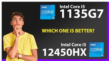 INTEL Core i5 1135G7 vs INTEL Core i5 12450HX Technical Comparison