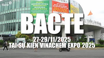 CHẾ PHẨM SINH HỌC BACTE | Toàn cảnh gặp gỡ và giao lưu tại sự kiện VINACHEM EXPO 2025