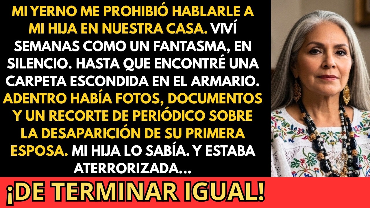 Descubrí que la primera esposa de mi yerno desapareció. Ahora tenía que salvar a mi hija de...