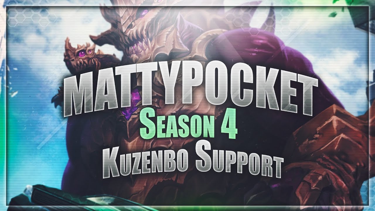 Mattypocket Mattypocket - Kuzenbo Support - 4 MAN FRAG + STEALS - YouTube