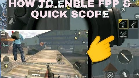 HOW TO ENBLE|| QUICK SCOPE & FPP MODE IN || PUBG MOBILE LITE|| THE ULTIMATE POWER||