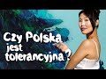 Czy Polska jest tolerancyjna?