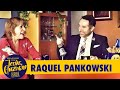 RAQUEL PANKOWSKI ES ENCANTADORA!