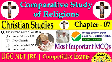 Christian Religion MCQs | Comparative Study of Religions | UGC NET | Religious Studies | Chapter-07