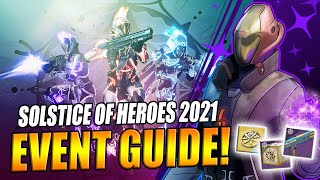 Destiny 2 | Solstice of Heroes 2021 Revealed! Full Event Guide & Return of The European Aerial Zone!