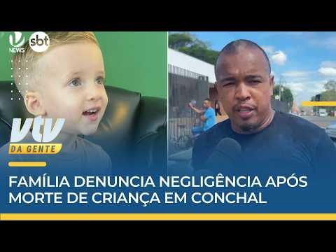 DENÚNCIA | Família denuncia negligência após morte de criança em Conchal | VTV da Gente