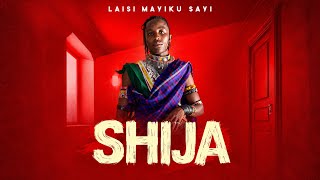 LAISI MAYIKU SAYI HARUSI YA SHIJA PROD BY MBASHA STUDIO