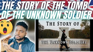 🇬🇧BRIT Reacts To The STORY OF THE TOMB OF THE UNKNOWN SOLDIER