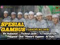 SPESIAL GAMBUS 2023 || GANDRUNG NABI || BIL MUHAIMIN