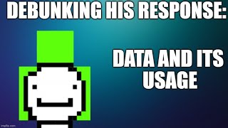 Debunking dreams response: The data extended and its misusage
